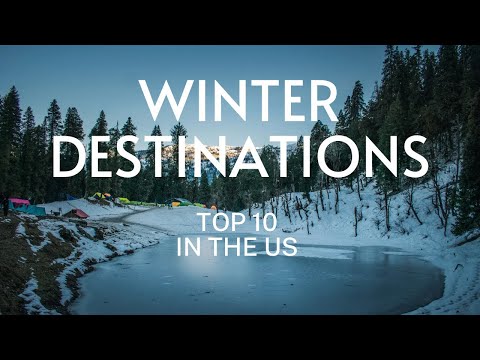 Top 10 Winter Destinations in the U.S.