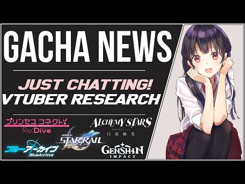 🔴 LIVE 🔴 Gacha News (Netmarble, Diablo), VTuber Lore Masters PLZ, Daily Gang | BA, PCRD, AS, GI, HSR