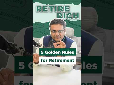 5 GOLDEN Rules for Retirement | RetireRich | Kapil Jain | Enrichwise