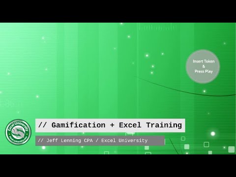 Gamification+Excel Training Webinar Archive