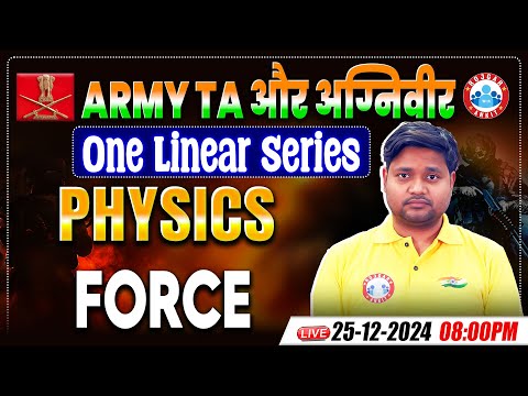 Army TA And Agniveer Physics One Liner Series | Force | Physics Practice Set By Saurabh Sir