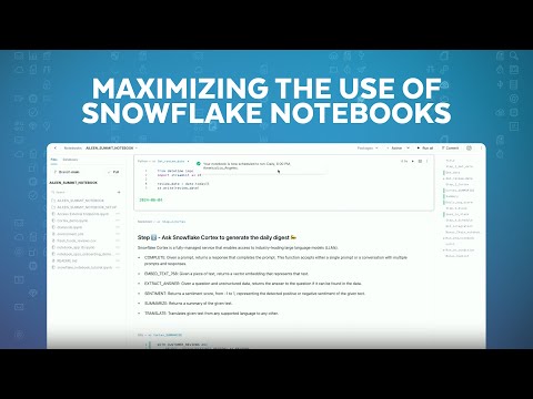 Accelerating Data Work With Snowflake Notebooks