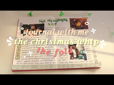 journal w/me #3 : thefold christmas whip