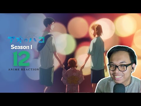 PERASAAN CHINATSU - Ao no Hako (Blue Box) EPISODE 12 REACTION INDONESIA