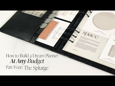 How To Build A Dream Planner At Any Budget: The Splurge | Cloth & Paper