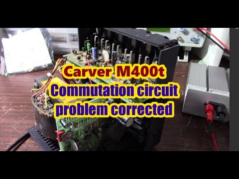 Carver m400t amplifier repair final