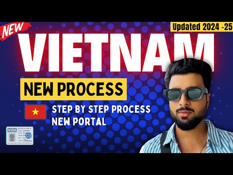 How to apply Vietnam Visa for Indians on New Visa Portal