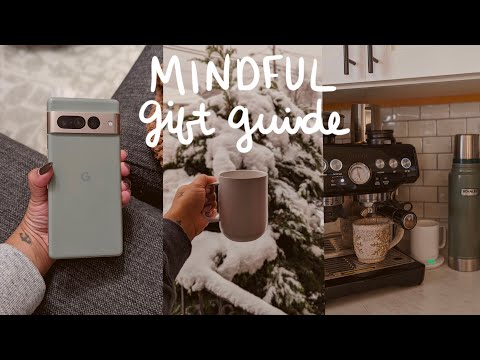 MINDFUL HOLIDAY GIFT GUIDE & WISHLIST (worth it buys, stocking stuffers, diy ideas)