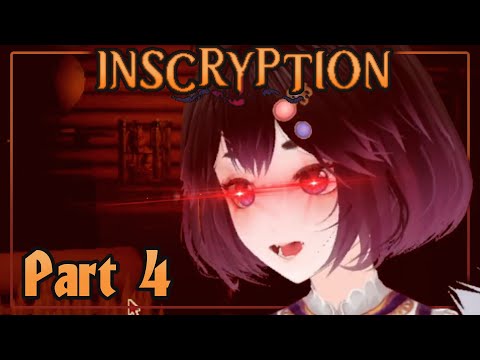 DONT MESS WITH ME [Inscryption Part 4]