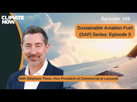 Sustainable Aviation Fuel: Episode 3