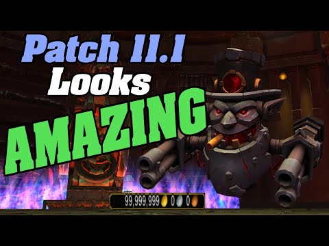 WoW's New Patch 11.1 Looks AMAZING! INSANE Items Coming!