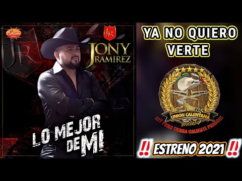 Ya No Quiero Verte / Jony Ramírez / Estreno 2021