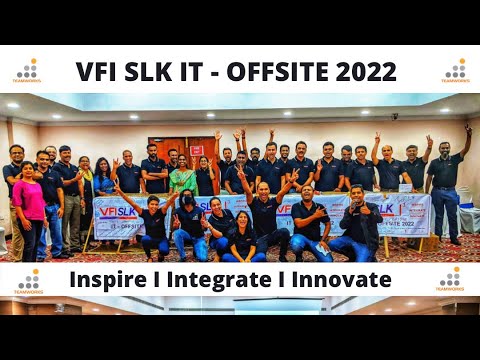 VFI SLK IT OFFSITE 2022 I Team Building I Team Bonding I Collaboration I TeamWorks