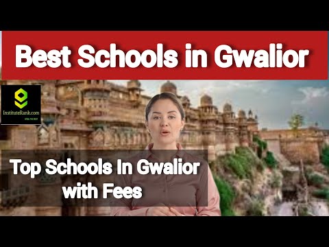 Best Schools in Gwalior| Top schools in Gwalior with fees #bestschools #gwalior