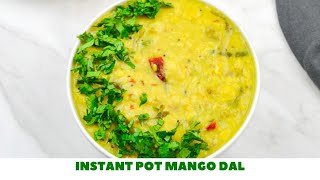 Instant Pot Mango Dal ( Andhra Style Mamidikaya Pappu)