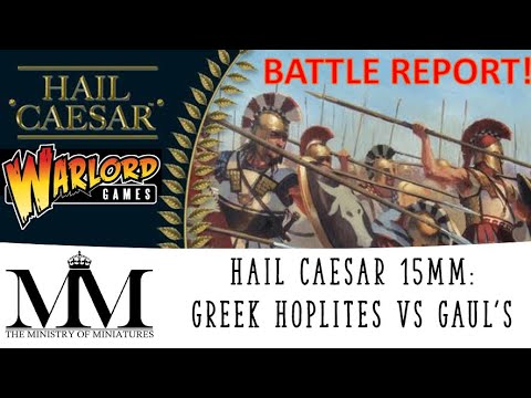 Hail Caesar 2nd edition: Greek Hoplites vs Gauls, Approach Battle: The Road to Delphi #hailcaesar