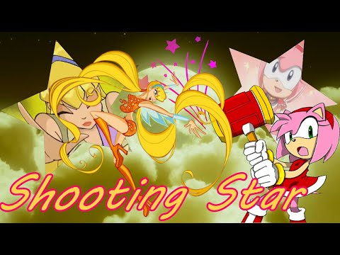 Winx Sonic~ Shooting Star