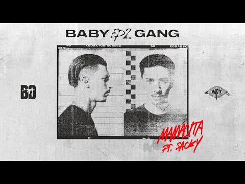 Baby Gang – Mamacita (feat. Sacky) [Official Lyrics Video]