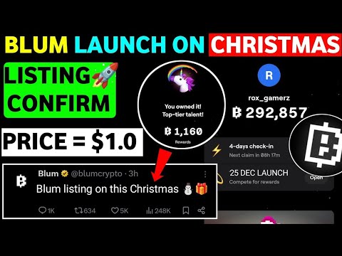 Blum Launch on Christmas 🎄| Blum Listing Date | Blum New Update | Blum Video Code|Blum Verify Code