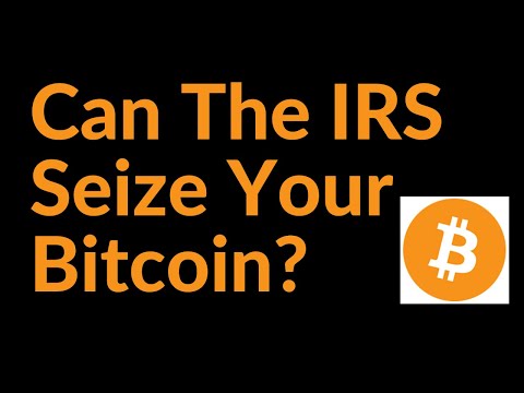 Can The IRS Seize Your Bitcoin?