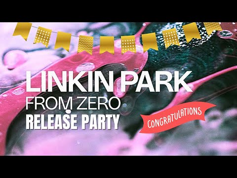 Linkin Park - From Zero Album Release Party