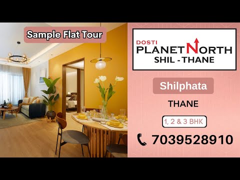 Dosti Planet North Sample Flat Tour | 1 & 2 BHK Homes for sale at @Shilphata, Thane