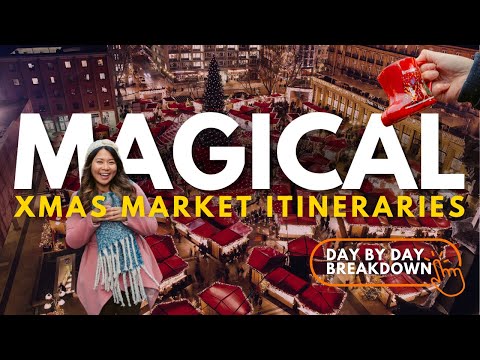 7 MAGICAL CHRISTMAS MARKET ITINERARIES TO STEAL | Tried & Tested European Christmas Market Trips!