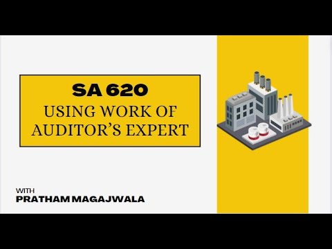 SA 620 - Using Work of Auditor Expert| CA FINAL AUDIT| May 2024 & Nov 2024