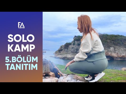 Solo Camp Episode 5 Trailer