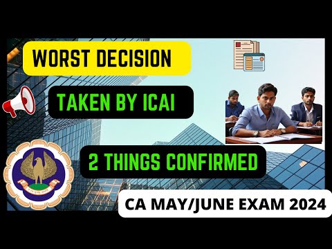 |Worst Decision Taken By ICAI| 2 Things Confirmed After Today ICAI Notification|