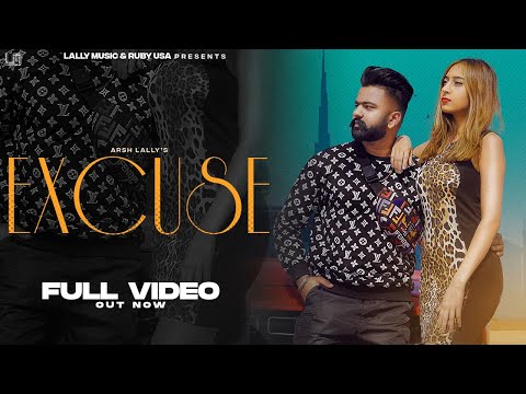 EXCUSE - Arsh Lally (Official Song) Preet Romana | Harman.only | New Punjabi Song 2021