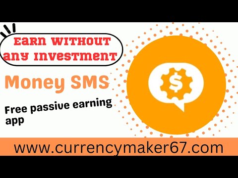 Authentic Free passive earning app Money SMS WithOut any Investment