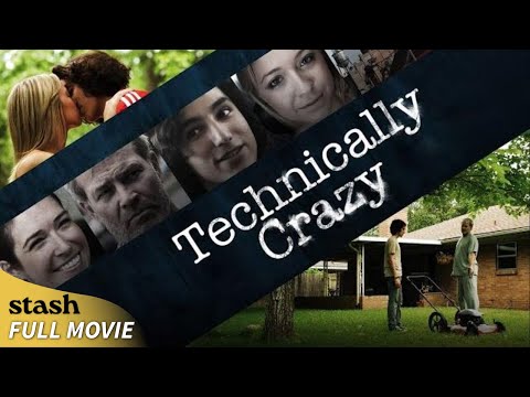 Technically Crazy | Comedy Drama | Full Movie | Bipolar Runaway