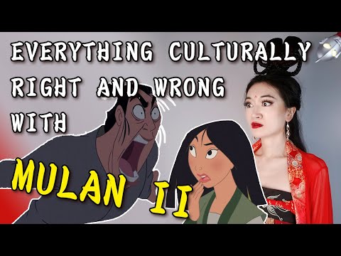 EVERYTHING CULTURALLY RIGHT AND WRONG WITH MULAN II (2004)