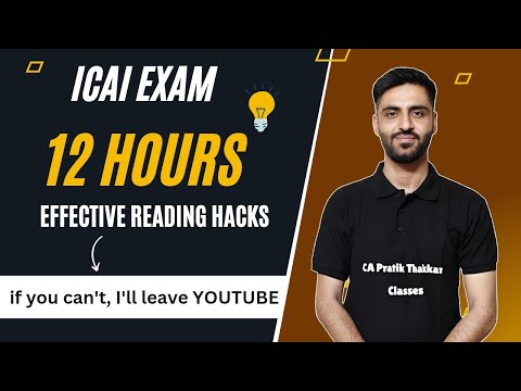 12 Hours Effective Study Hacks | ICAI Exams