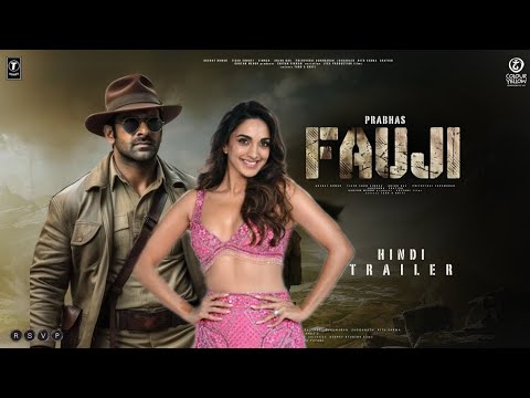 FAUJI - Teaser Trailer | Rebel Star Prabhas | Hanu Raghavapudi | Kiara Advani | Jr NTR | Amitabh B.