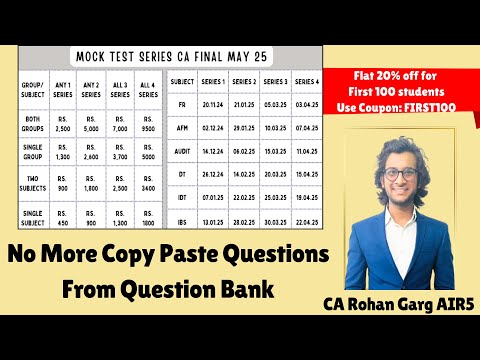 Best and Most affordable Mock Test series for CA Final May 25 |CA Rohan Garg AIR5|