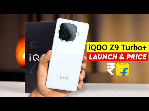 iQOO Z9 Turbo+ Launch Date & Price in India | iQOO Z9 Turbo Plus Full Specs