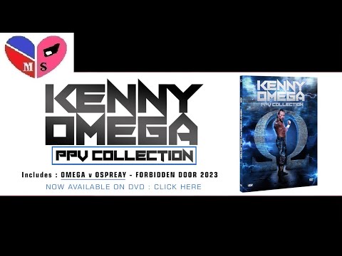 AEW Kenny Omega PPV Collection DVD Review