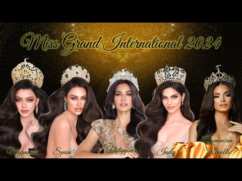 My Final 5 | Miss Grand International 2024 #MGI2024