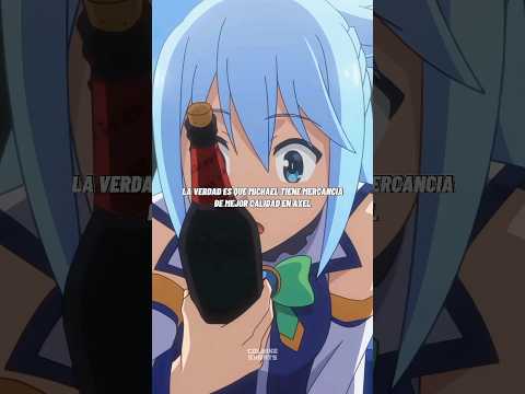 "Aqua es una Borracha con Experiencia" | Konosuba #konosuba #aqua #kazuma #megumin #darkness #anime