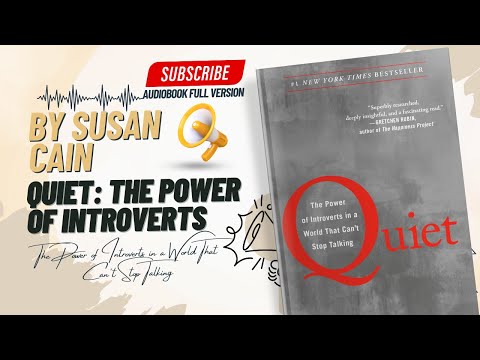 Unleash Your Inner Power: Highlights from Quiet by Susan Cain