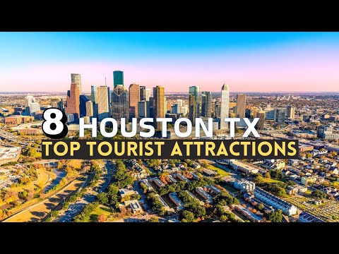 8 Best Place to Visit in Houston - Houston, Texas