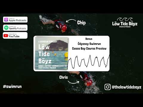 Casco Bay Course Preview 2023 | Low Tide Boyz, a Swimrun Podcast | @otilloraceusa