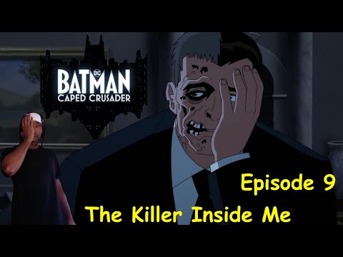 Batman: Caped Crusader Episode 9 "The Killer Inside Me" Review