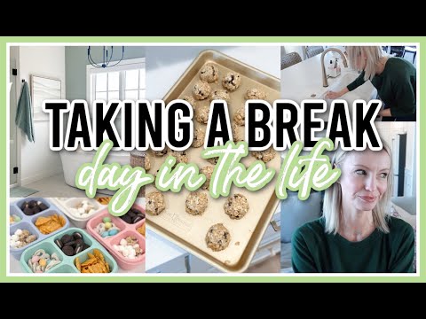 TAKING A BREAK | SPEND THE DAY WITH ME 2024