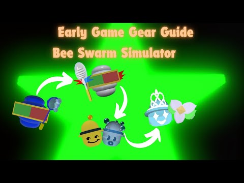 Early Game Gear Progression Guide: Bee Swarm Simulator.