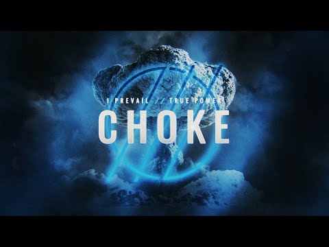 I Prevail - Choke