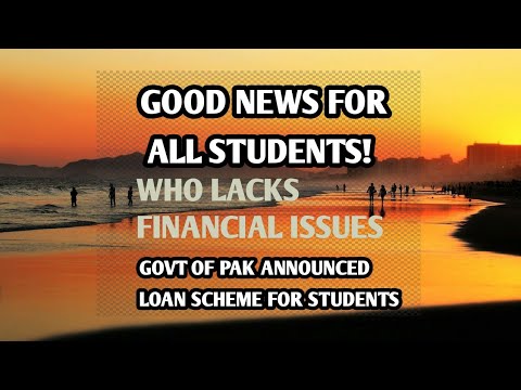 GOOD NEWS FOR STUDENTS! LOAN SCHEME ANNOUNCED BY GOVT.