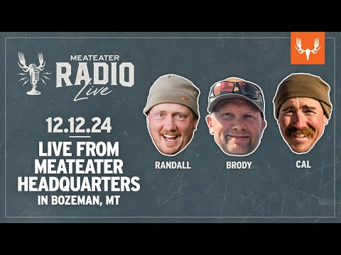 MeatEater Radio Live! | 12.12.24 | The Doe Derby, Fishing Crappie, and Riding Buffalo